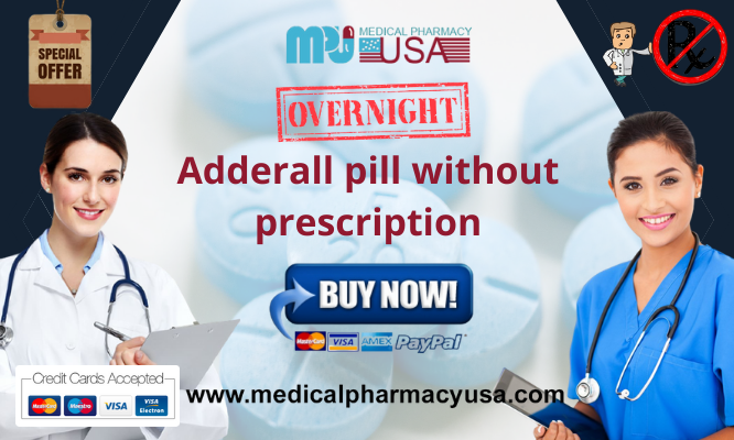 Overnight Adderall pill without prescription